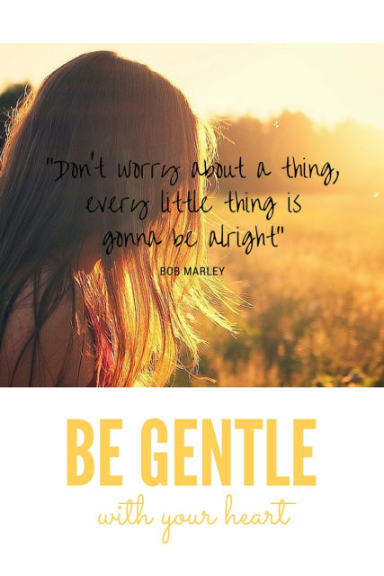 Be Gentle